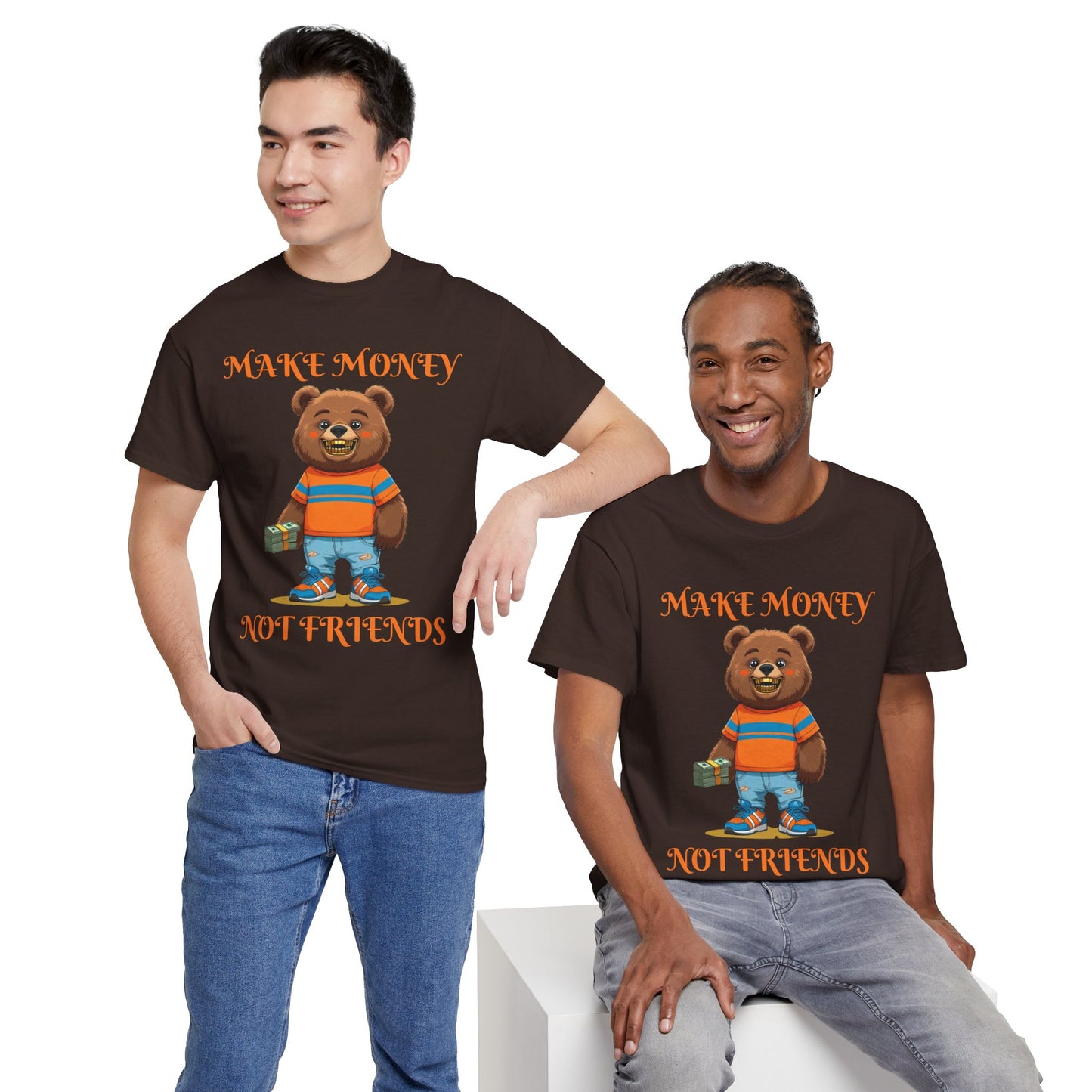 Make Money, Not Friends Graphic Tee