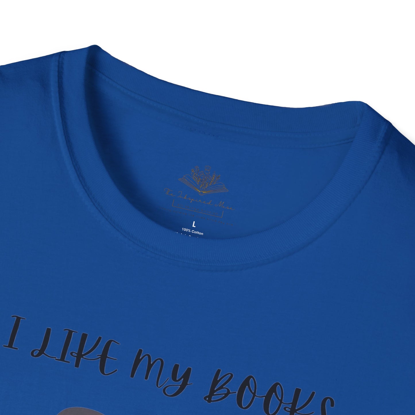 I Like My Books Dark, Filthy & Smutty T-Shirt, Unisex Softstyle Tee, Perfect Gift for Readers, Casual Everyday Wear, Great for Book Clubs, Birthday, and Holidays