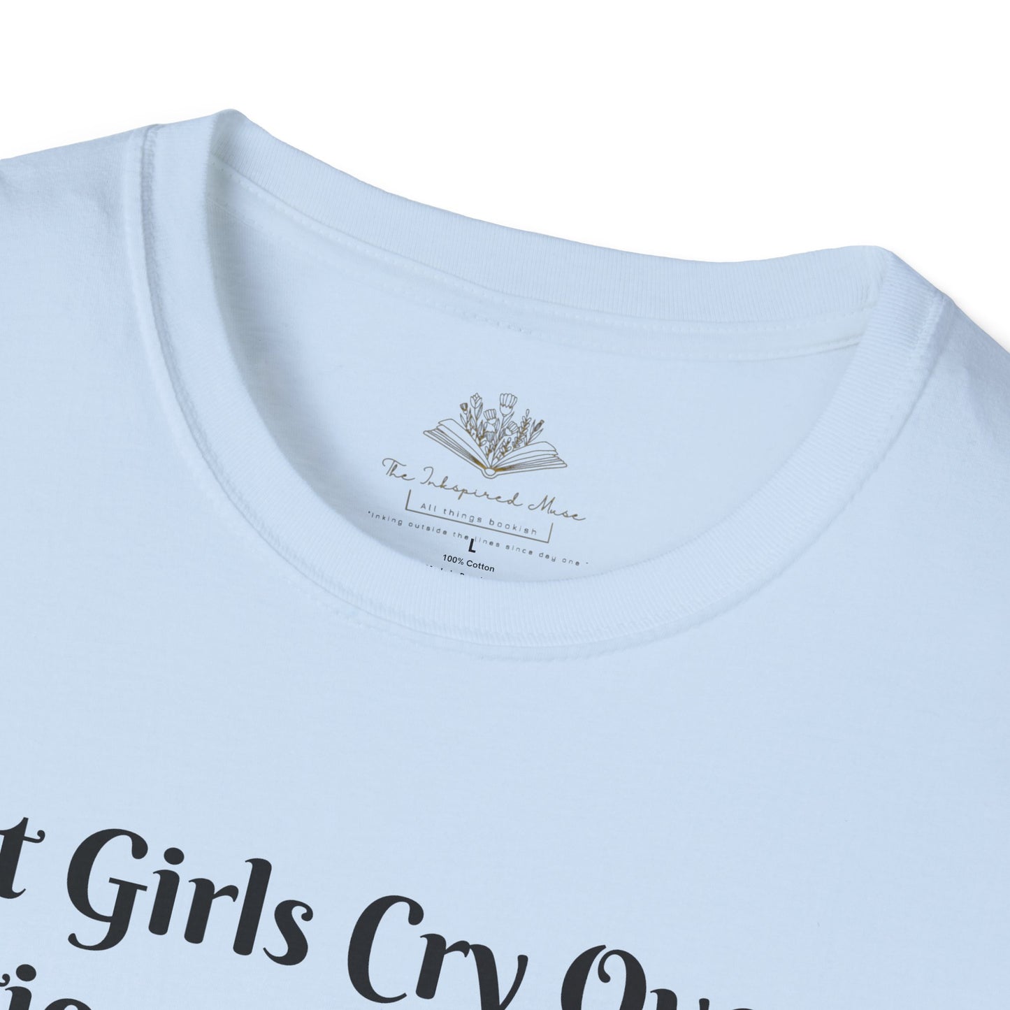 Hot Girls Cry Over Fictional Character T-Shirt, Softstyle Tee for Book Lovers, Cute Graphic Tee, Gift for Readers, Casual Statement Shirt, Perfect for [...]