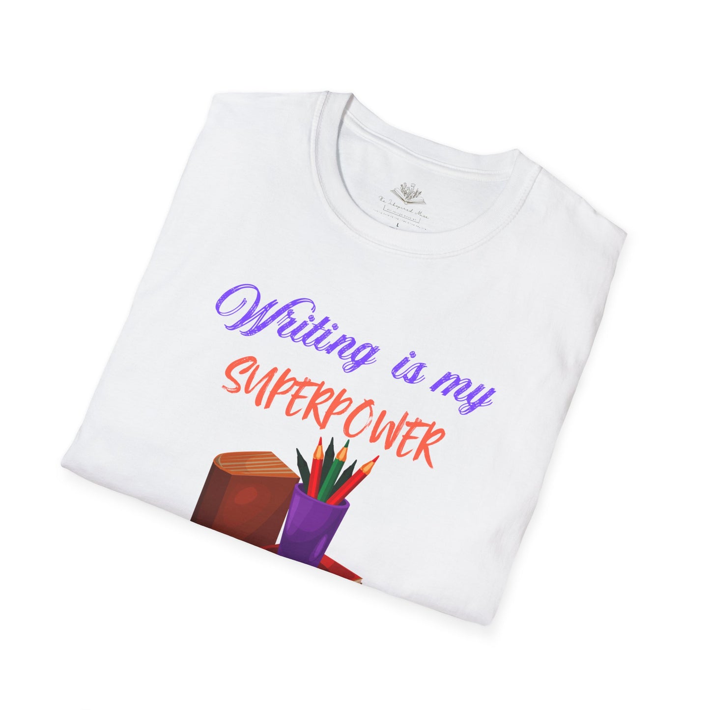 Creative Writer's Superpower T-Shirt, Writing Gift, Literary Tee, Inspiring Shirt, Book Lovers Apparel