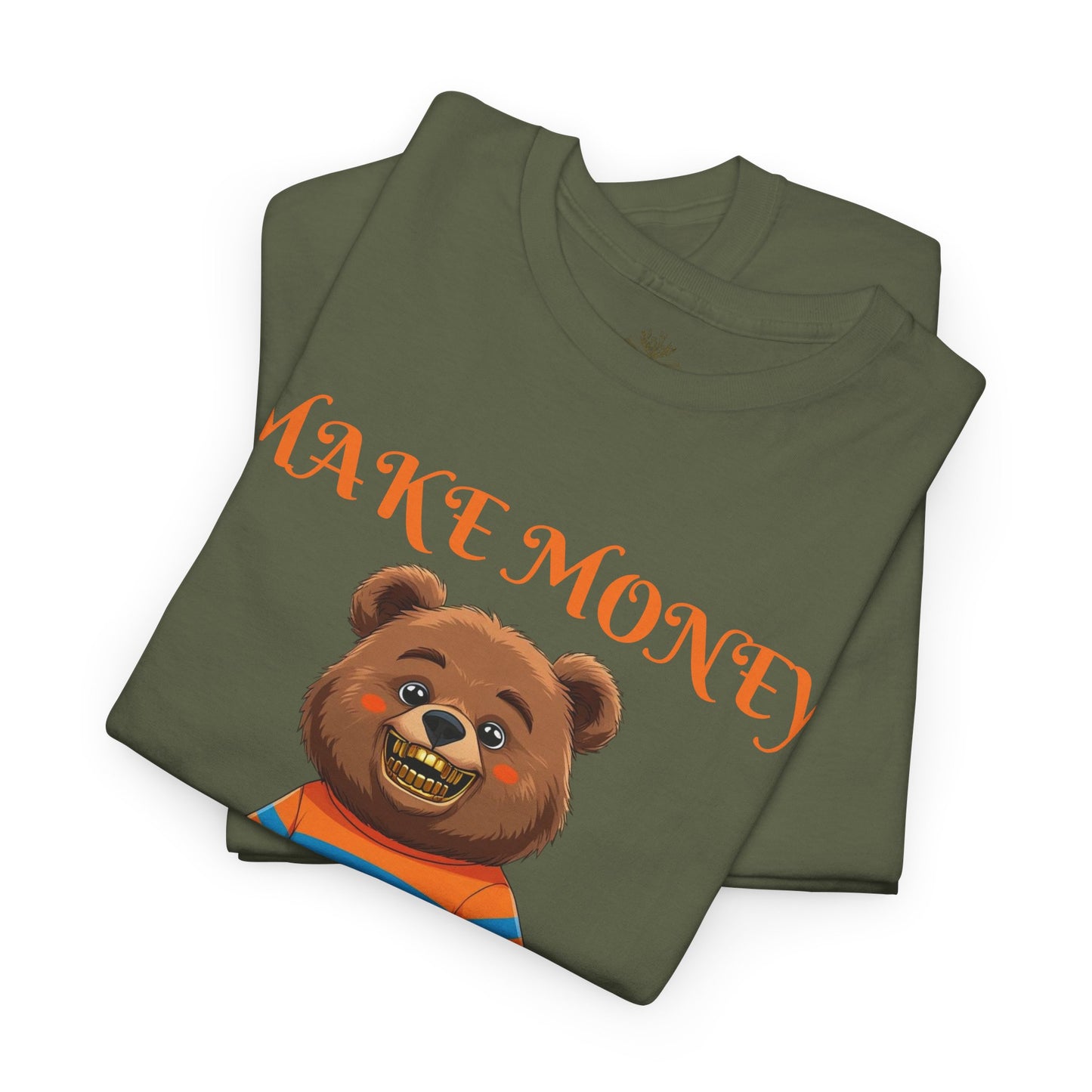 Make Money, Not Friends Graphic Tee