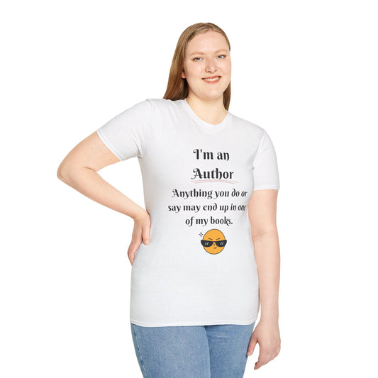 Author Quote T-Shirt, Gift for Writers, Literary Tee, Book Lover Apparel, Cute Author Shirt, Creative Writing Gift