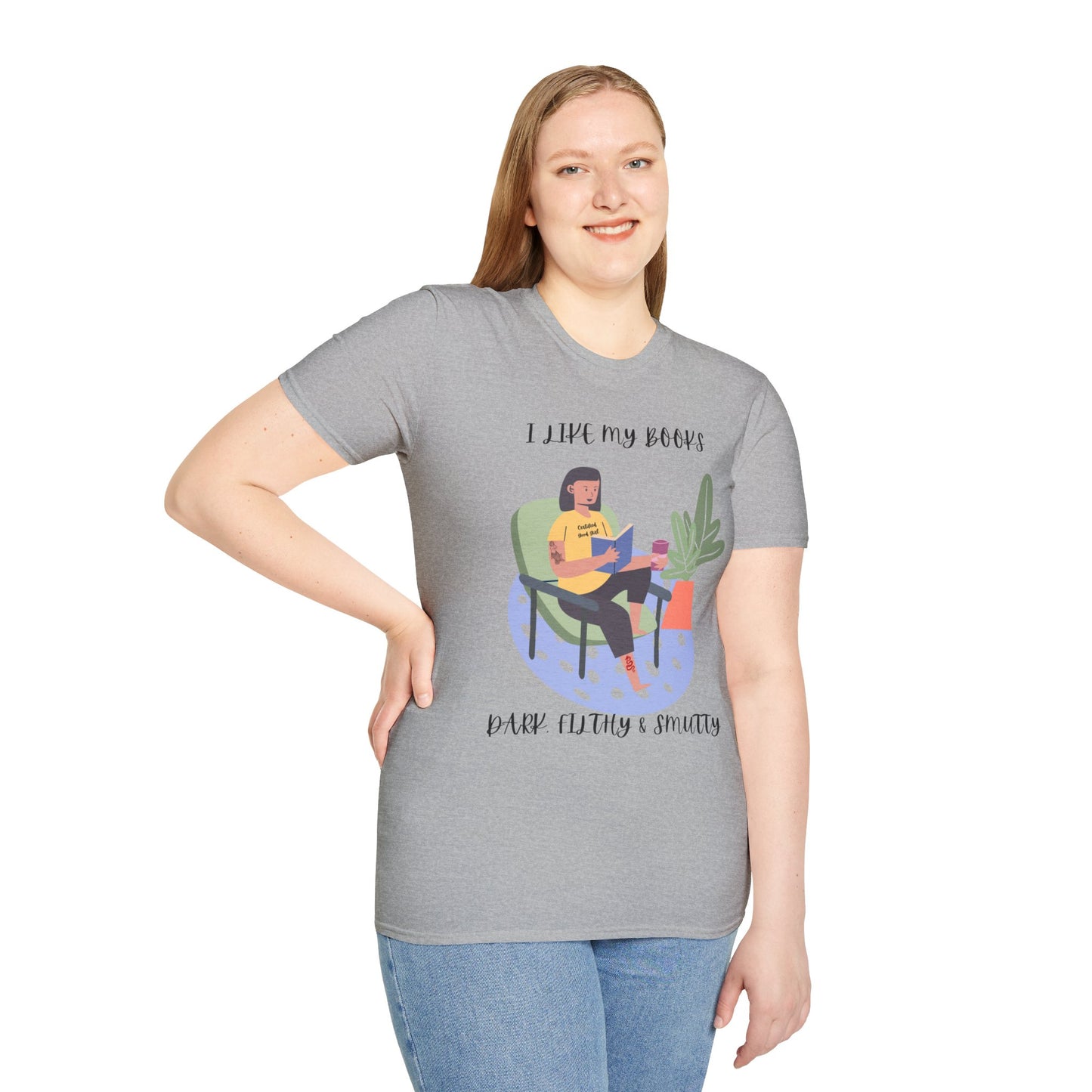 I Like My Books Dark, Filthy & Smutty T-Shirt, Unisex Softstyle Tee, Perfect Gift for Readers, Casual Everyday Wear, Great for Book Clubs, Birthday, and Holidays