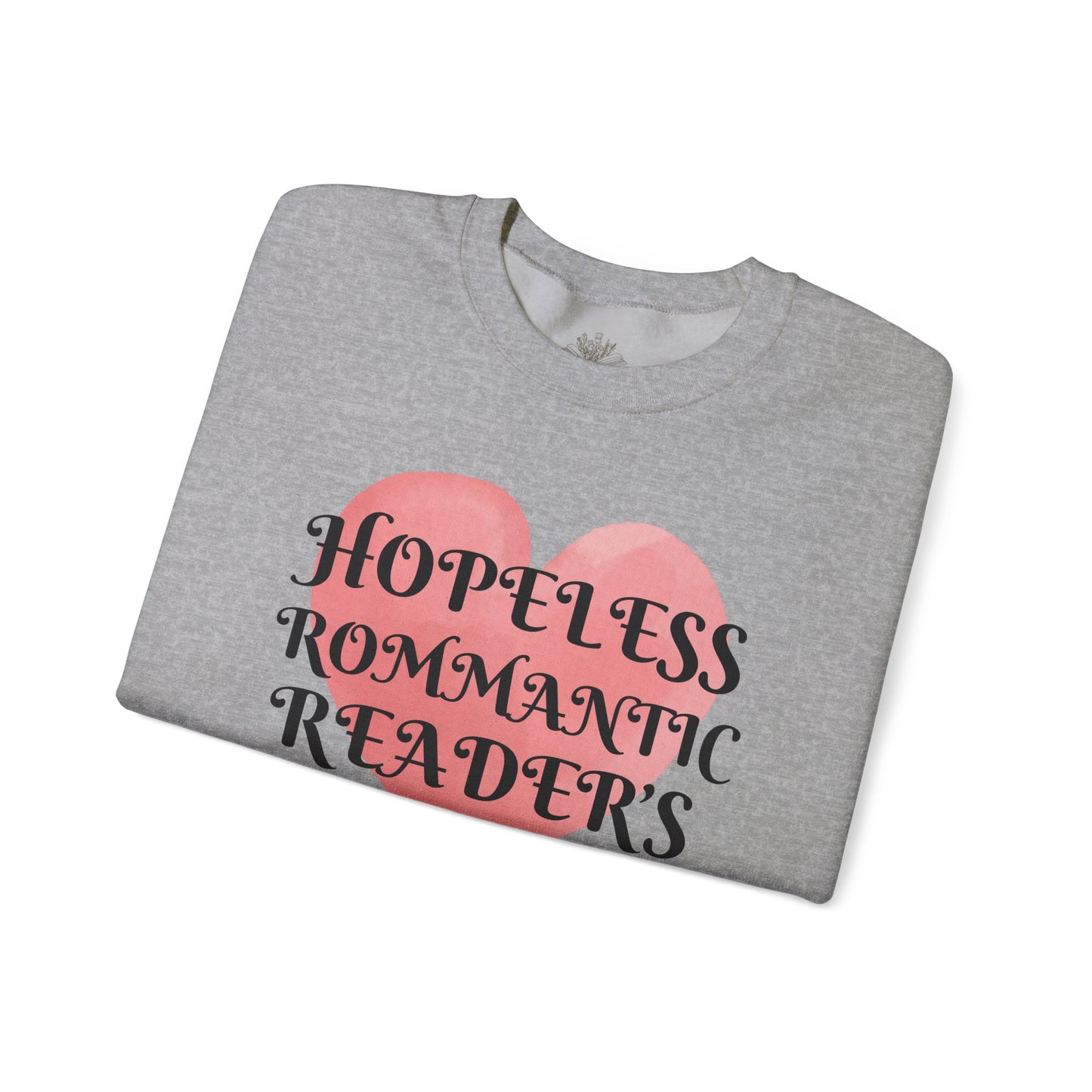 Hopeless Romantic Reader's Club Sweatshirt, Cozy Crewneck for Book Lovers, Valentine's Day Gift, Literary Apparel, Unisex Sweater