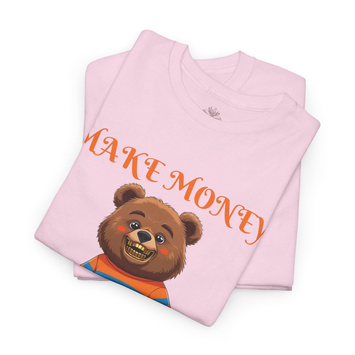 Make Money, Not Friends Graphic Tee