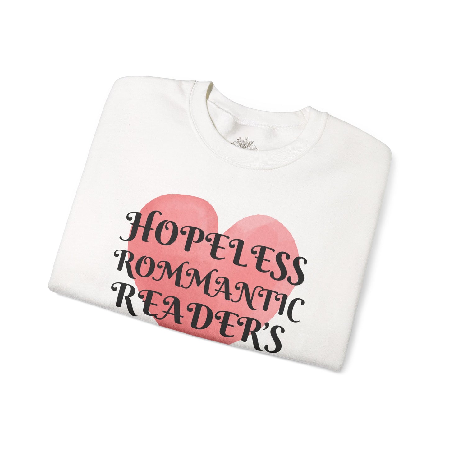 Hopeless Romantic Reader's Club Sweatshirt, Cozy Crewneck for Book Lovers, Valentine's Day Gift, Literary Apparel, Unisex Sweater