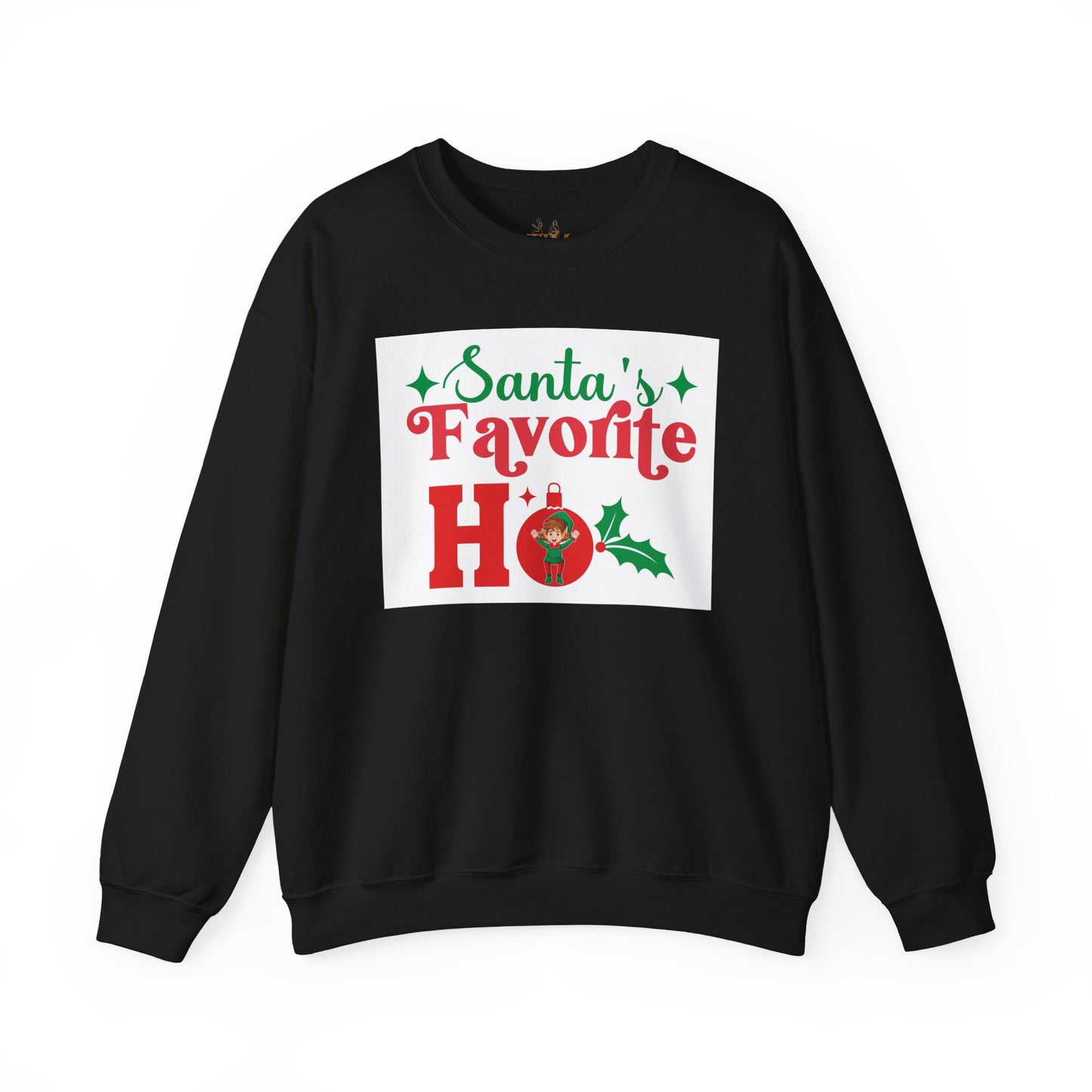 Santa's Favorite Ho Sweatshirt – Funny Christmas Holiday Crewneck