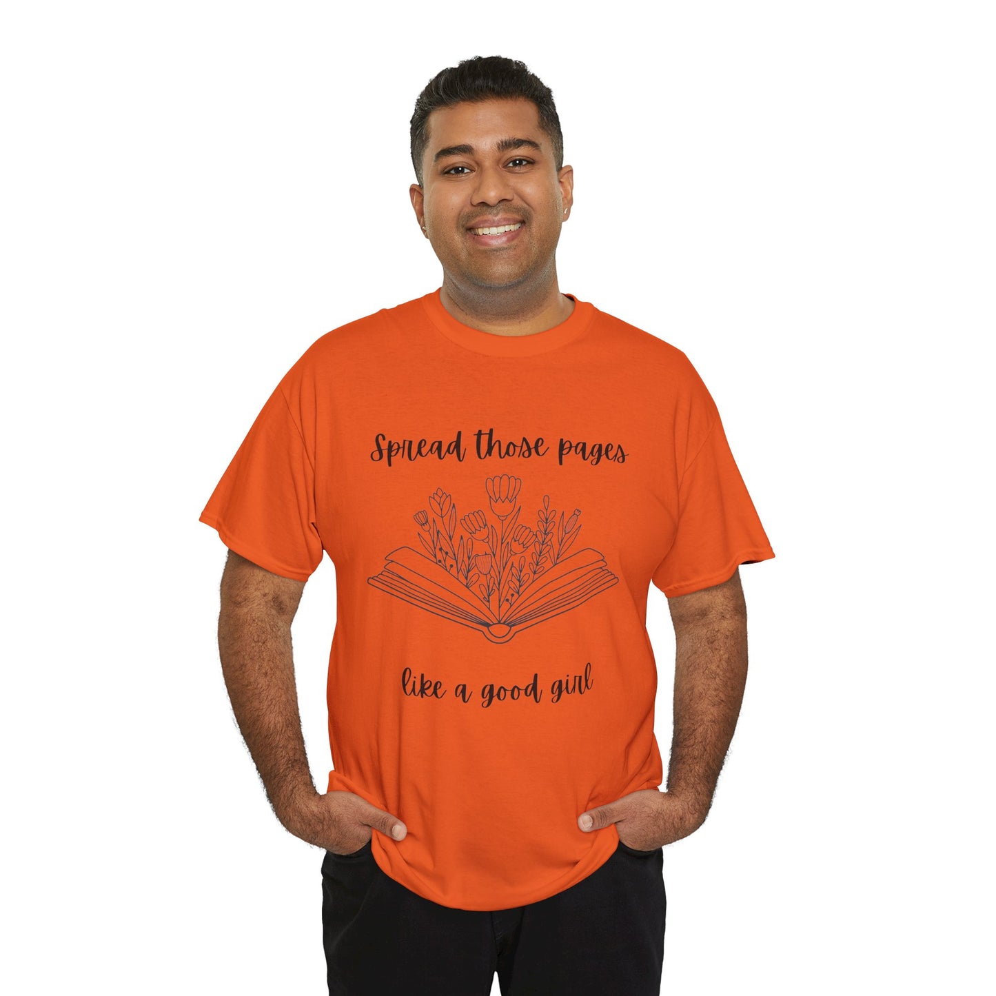 Spread Those Pages Like a Good Girl, Book Lover Gift, Reading Enthusiast T-Shirt, Casual Wear, Gift for Readers