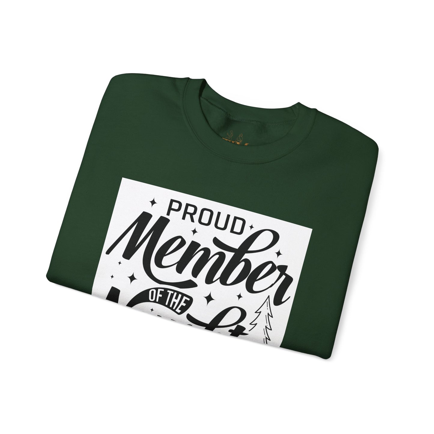 Crewneck Sweatshirt — "Proud Member of the Naughty List" Holiday Graphic