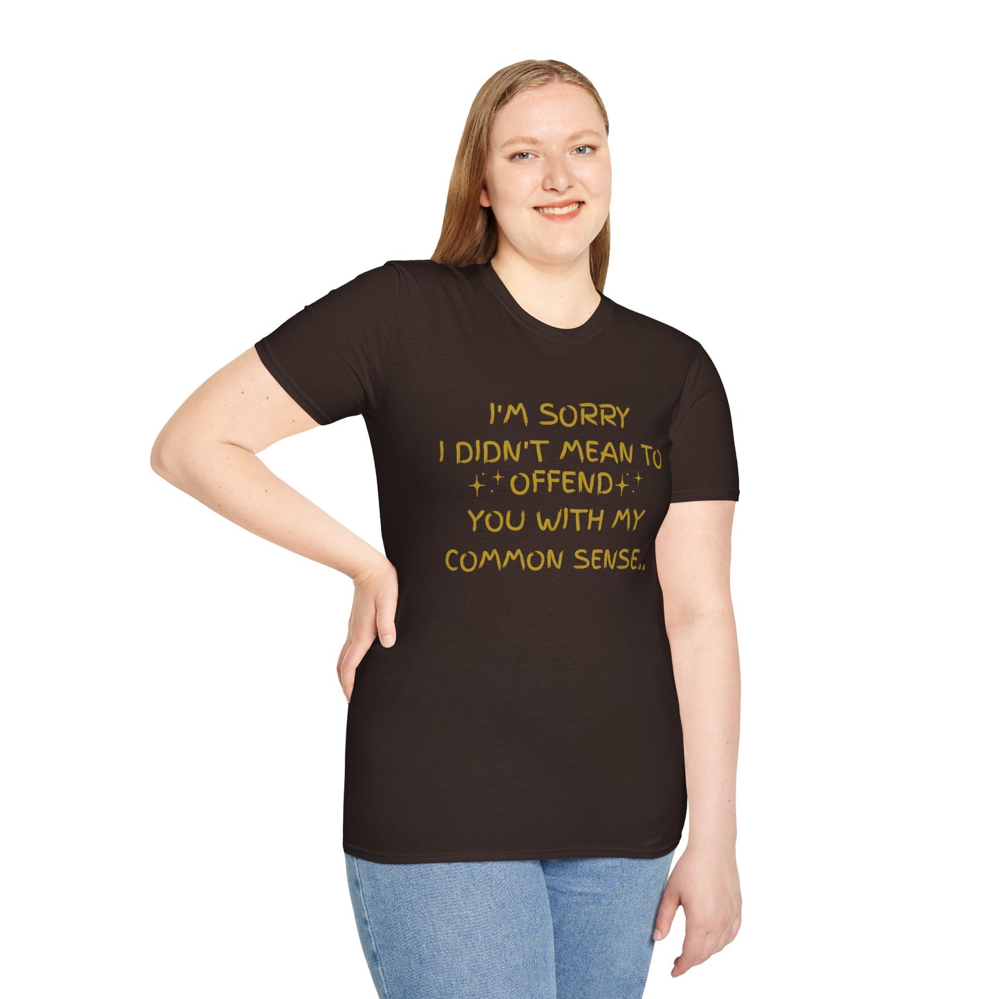 Unisex Humorous T-Shirt: "I'm Sorry I Didn't Mean to Offend" | Funny Gift for Friends, Casual Wear, Everyday Humor, Birthday Gift, Laughs