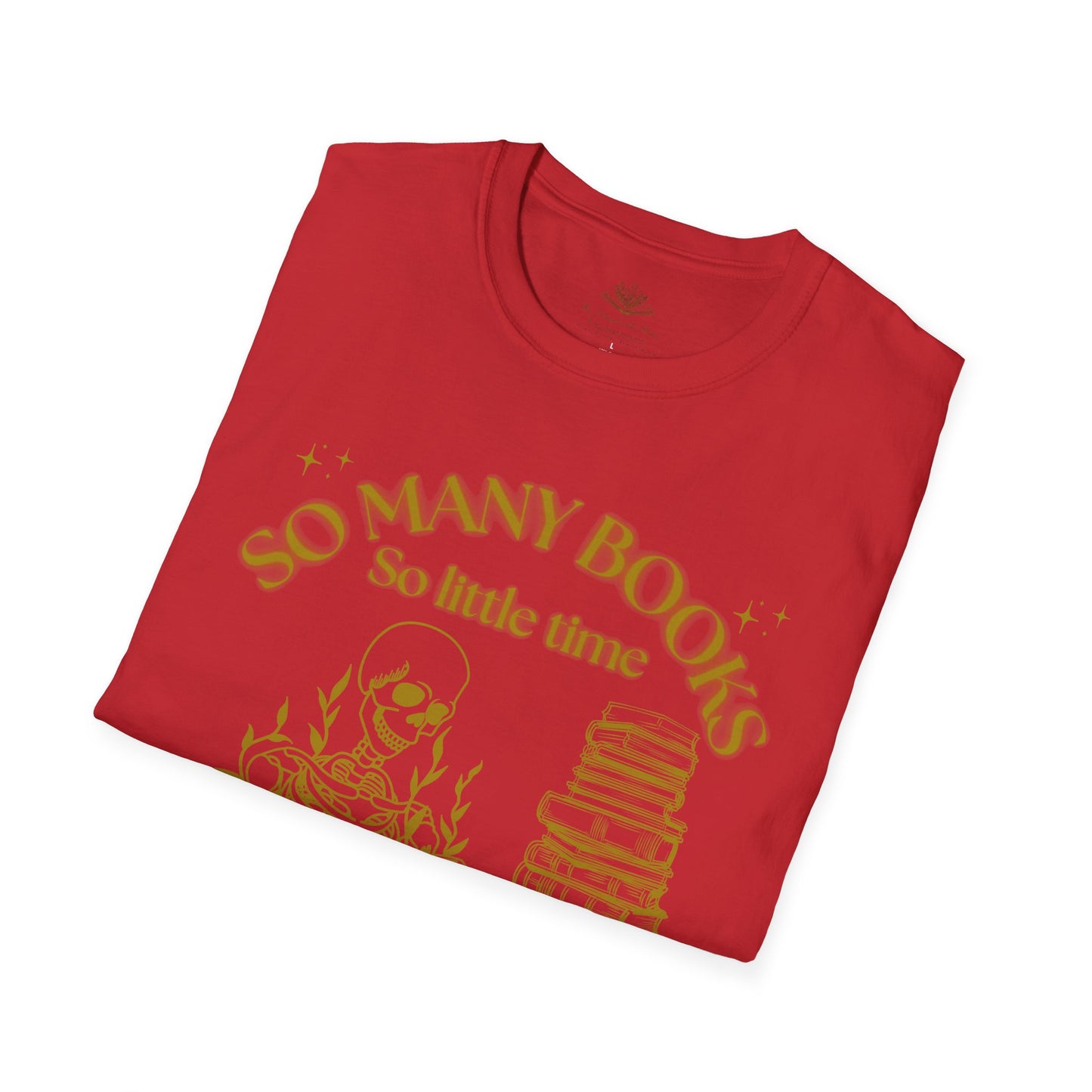 'So Many Books So Little Time' Design, Ideal for Readers, Gifts for Book Festivals, Literary Events, Reading Parties
