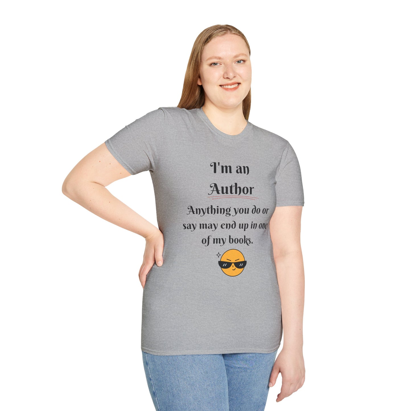 Author Quote T-Shirt, Gift for Writers, Literary Tee, Book Lover Apparel, Cute Author Shirt, Creative Writing Gift