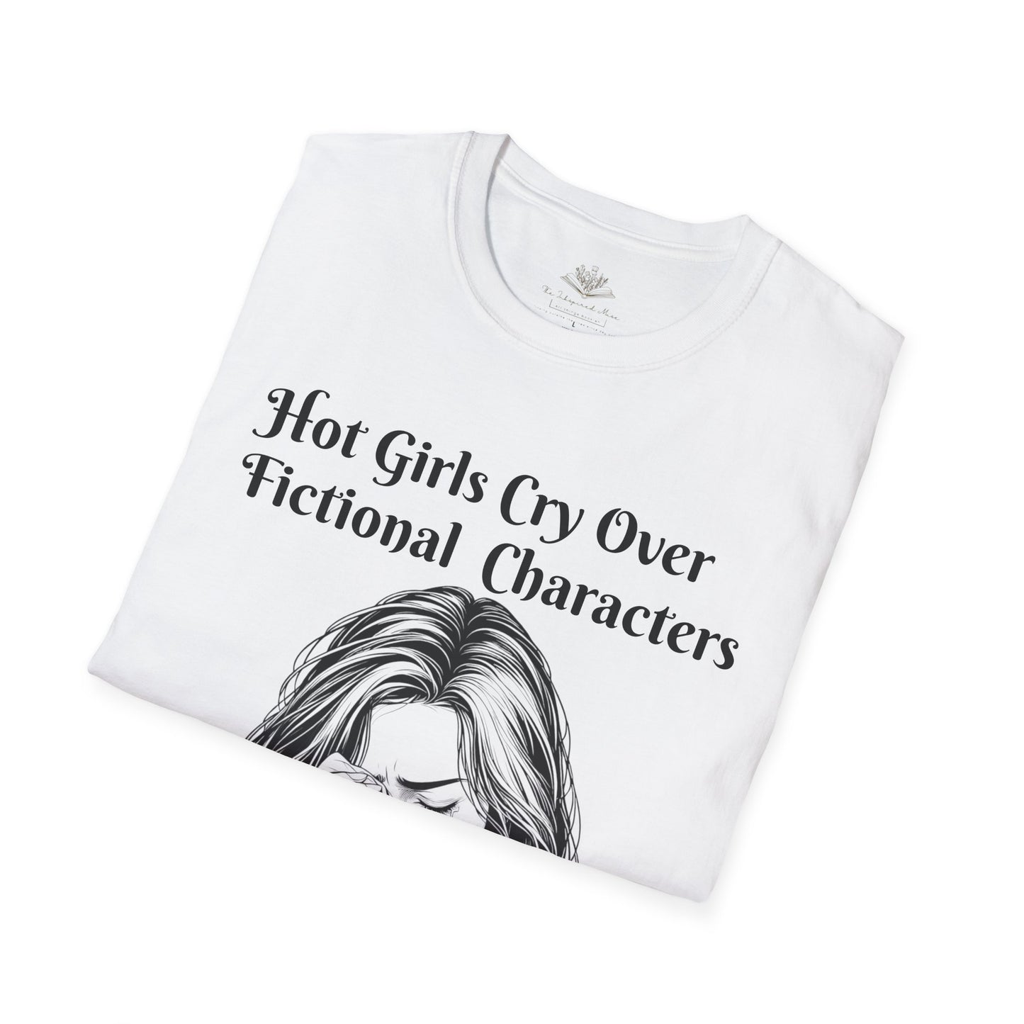 Hot Girls Cry Over Fictional Character T-Shirt, Softstyle Tee for Book Lovers, Cute Graphic Tee, Gift for Readers, Casual Statement Shirt, Perfect for [...]