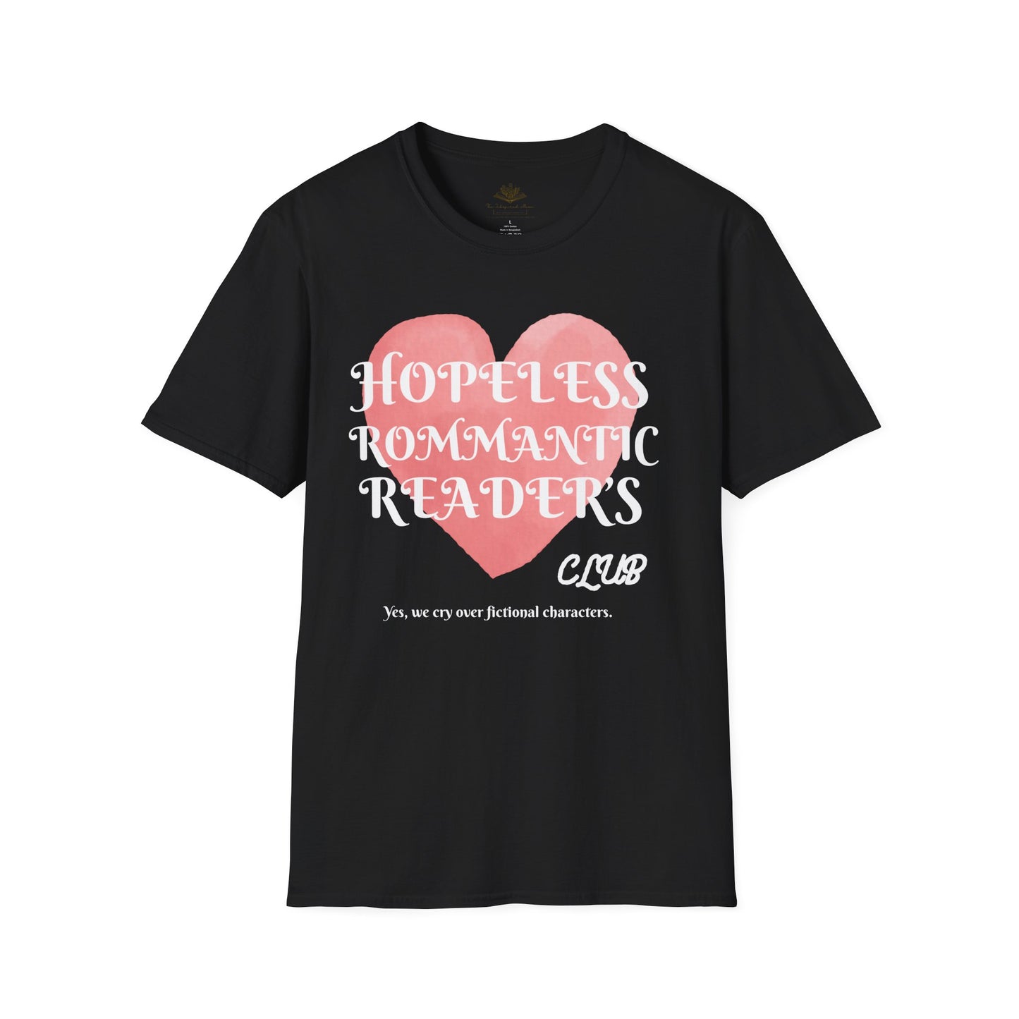 Hopeless Romantic Readers Unisex Softstyle T-Shirt, Book Lover Gift, Reader Apparel, Gift for Bookworms, Literary Humor Tee