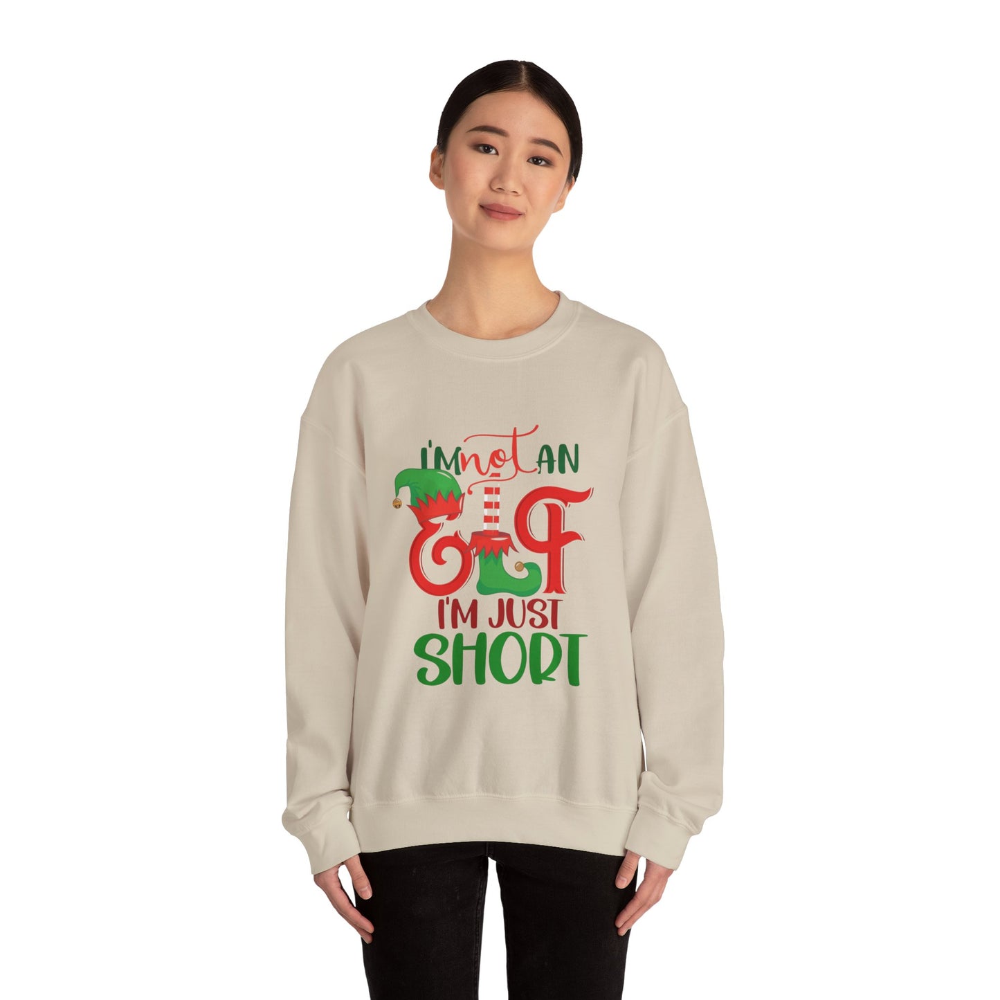 Elf Crewneck Sweatshirt – "I'm Not An Elf I'm Just Short" Christmas Sweater