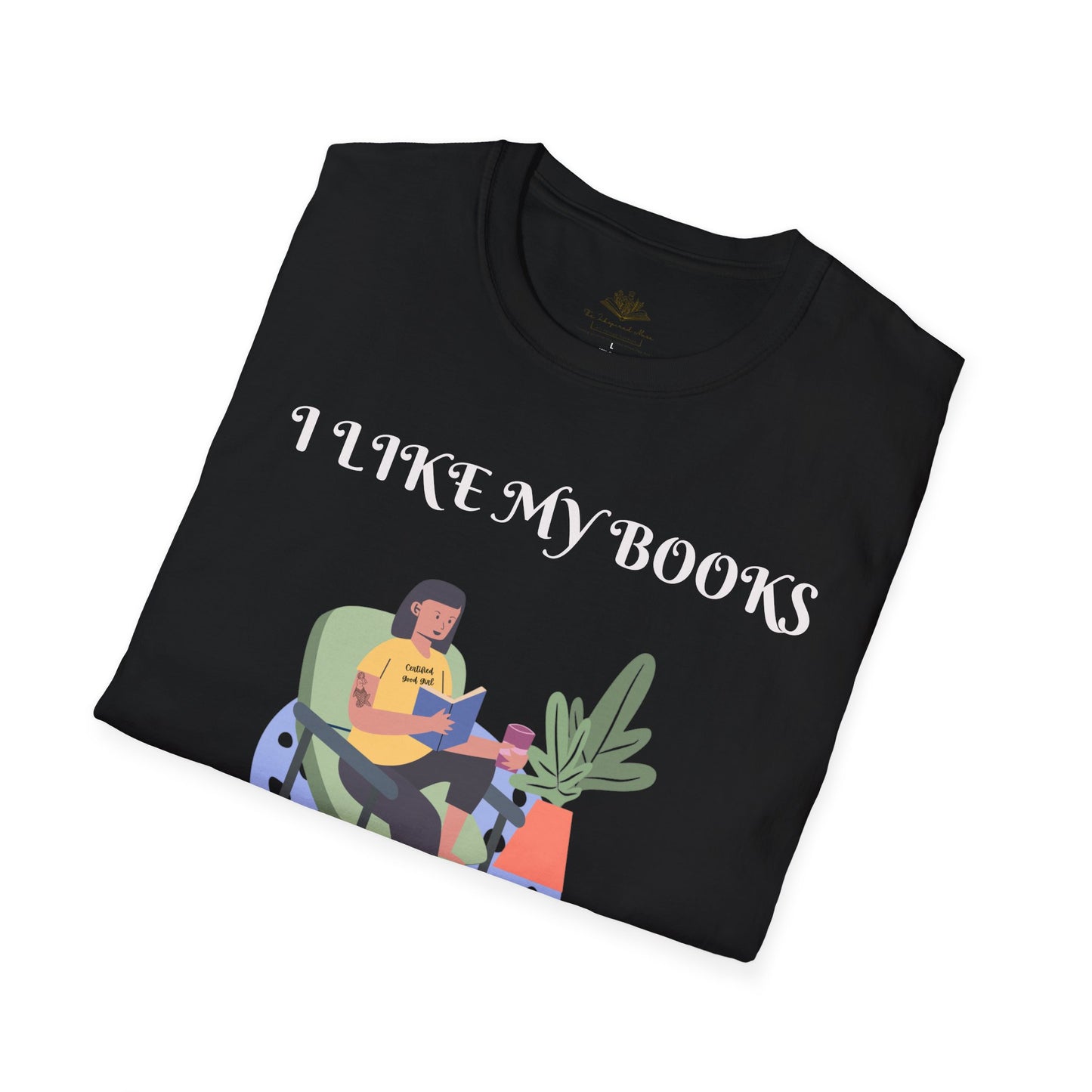 I Like My Books Drak, Filthy & Smutty Unisex Softstyle T-Shirt, Cozy Literary Shirt, Cool Book Lover Tee, Perfect Gift for Readers, Ideal for Casual Events