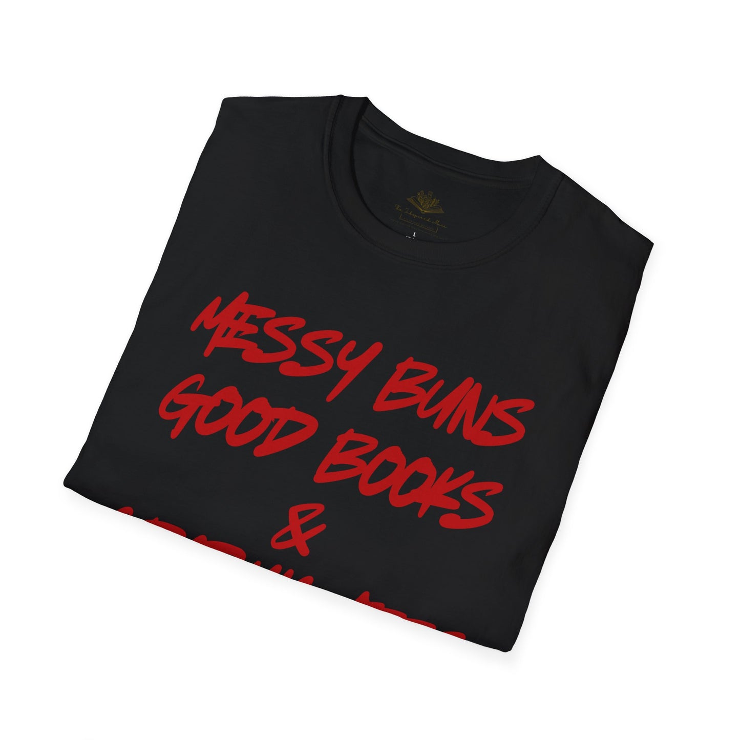 Messy Buns & Good Books T-Shirt, Unisex Graphic Tee, Cozy Reading Shirt, Gift for Book Lovers, Casual Everyday Wear