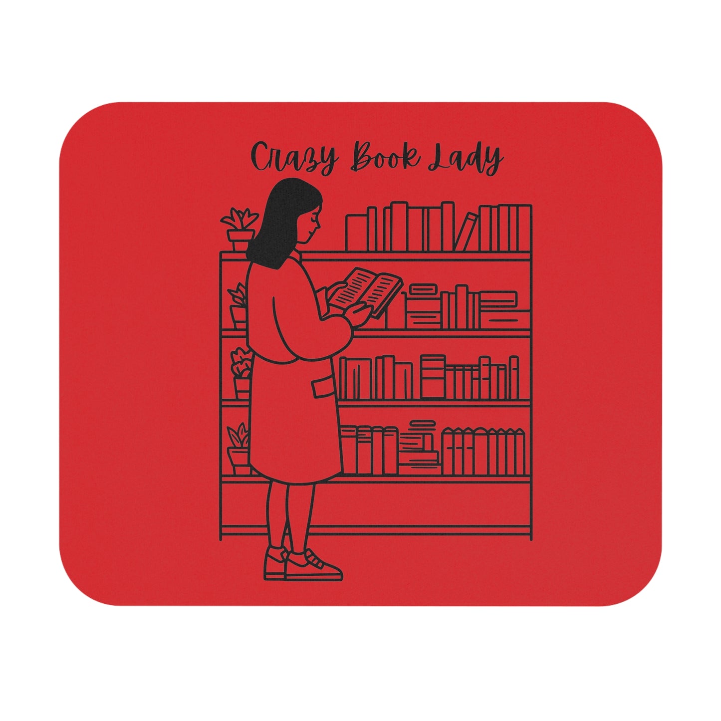 Crazy Book Lady Mouse Pad - Perfect Gift for Book Lovers, Office Decor, Reading Gifts, Desk Accessories, Fun Mouse Mat