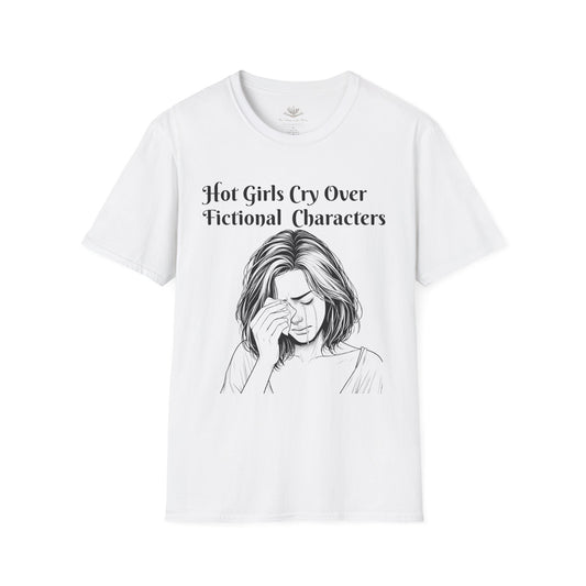 Hot Girls Cry Over Fictional Character T-Shirt, Softstyle Tee for Book Lovers, Cute Graphic Tee, Gift for Readers, Casual Statement Shirt, Perfect for [...]