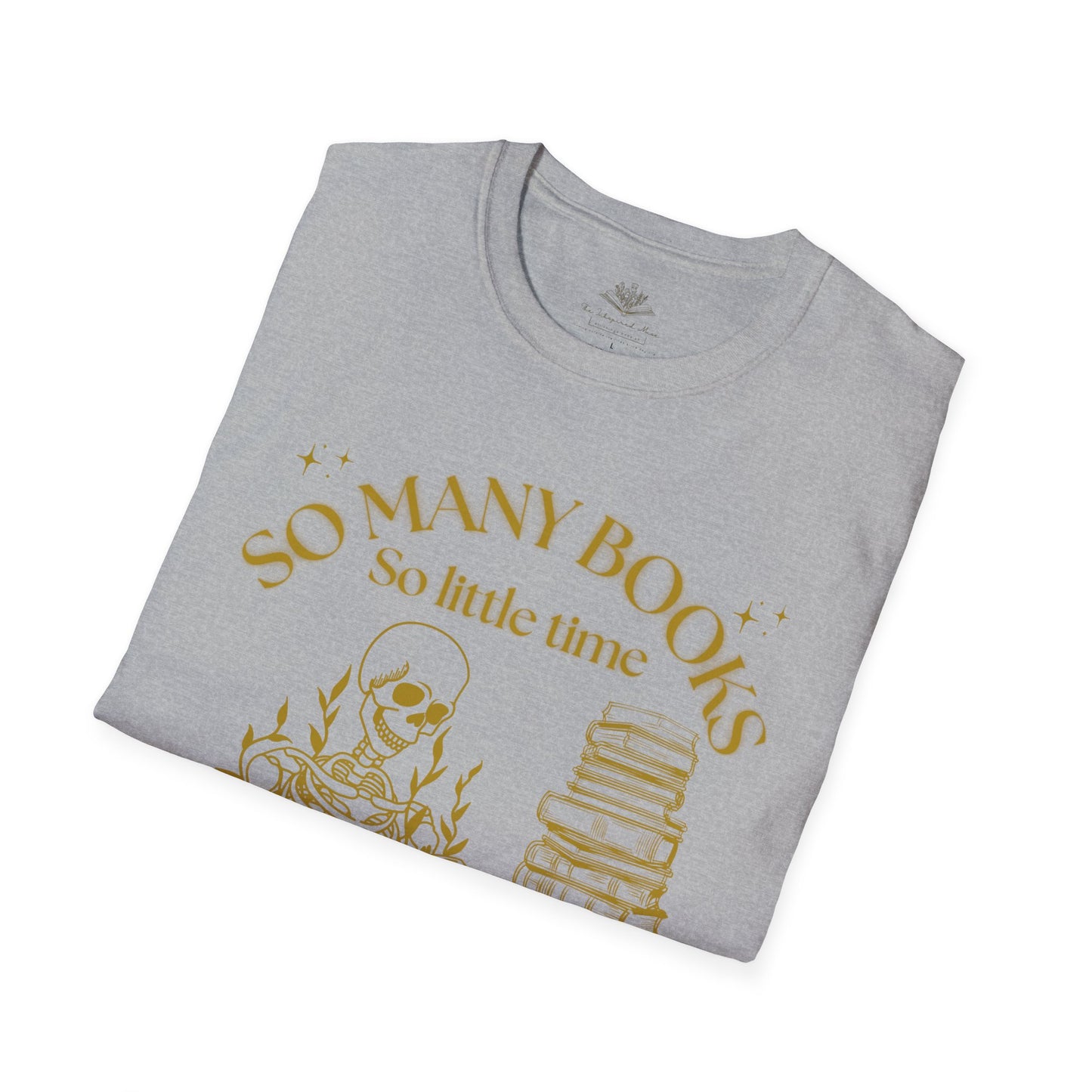 'So Many Books So Little Time' Design, Ideal for Readers, Gifts for Book Festivals, Literary Events, Reading Parties