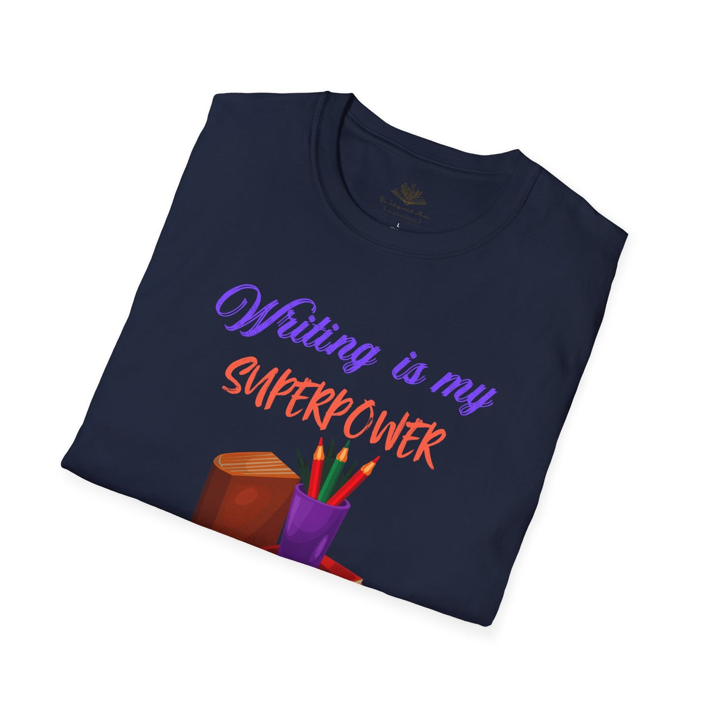 Creative Writer's Superpower T-Shirt, Writing Gift, Literary Tee, Inspiring Shirt, Book Lovers Apparel