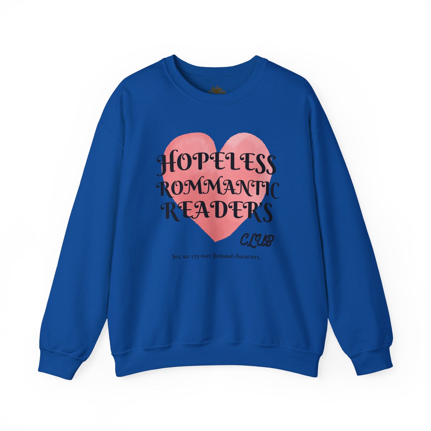 Hopeless Romantic Reader's Club Sweatshirt, Cozy Crewneck for Book Lovers, Valentine's Day Gift, Literary Apparel, Unisex Sweater